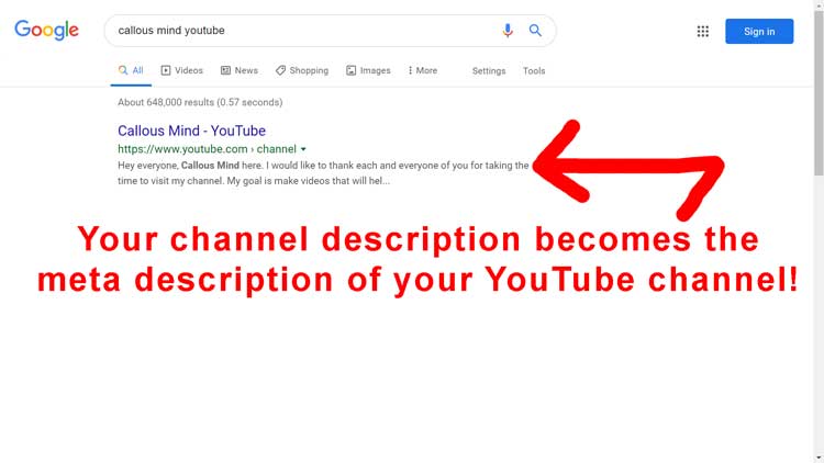 callousmind.com your YouTube channel meta description is generated by using the channel description
